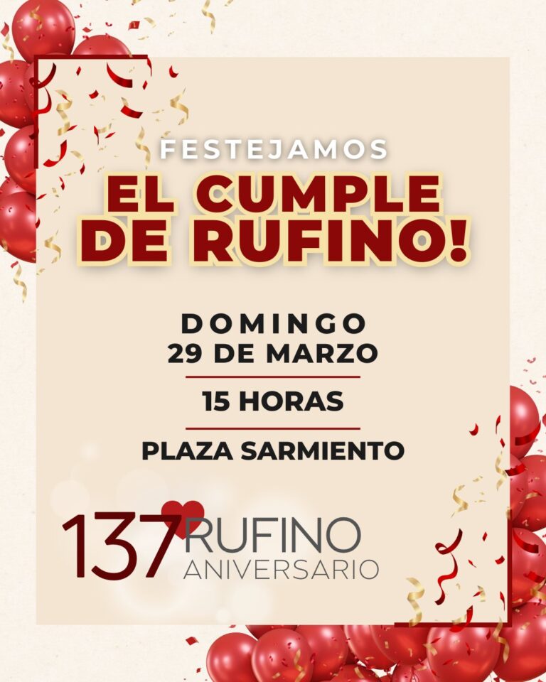 137° Aniversario Fundacional de Rufino