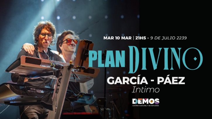 Plan Divino: García - Páez íntimo