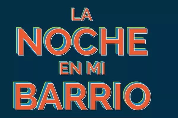LA NOCHE DE MI BARRIO