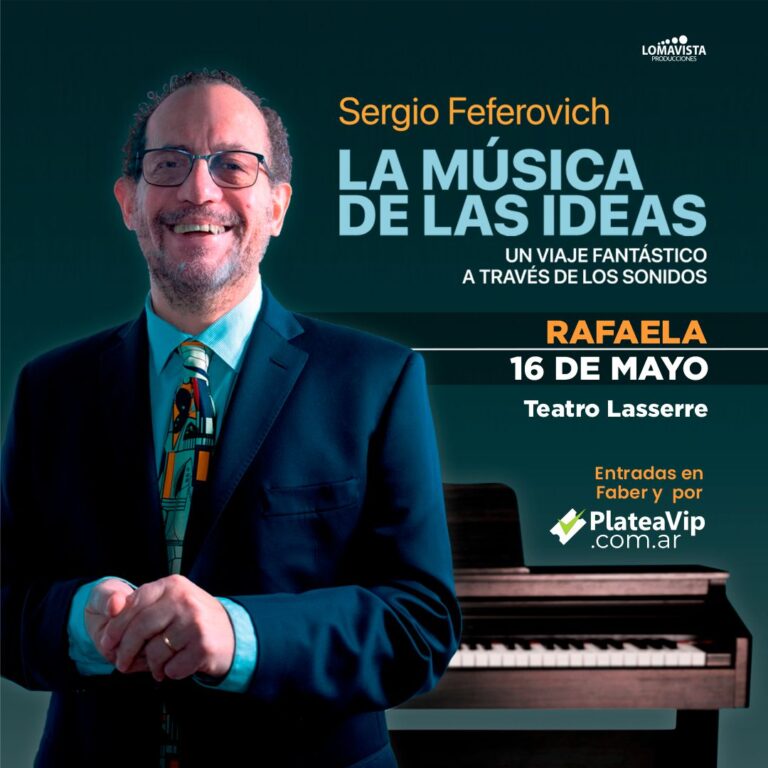 Sergio Feferovich: La música de las ideas.