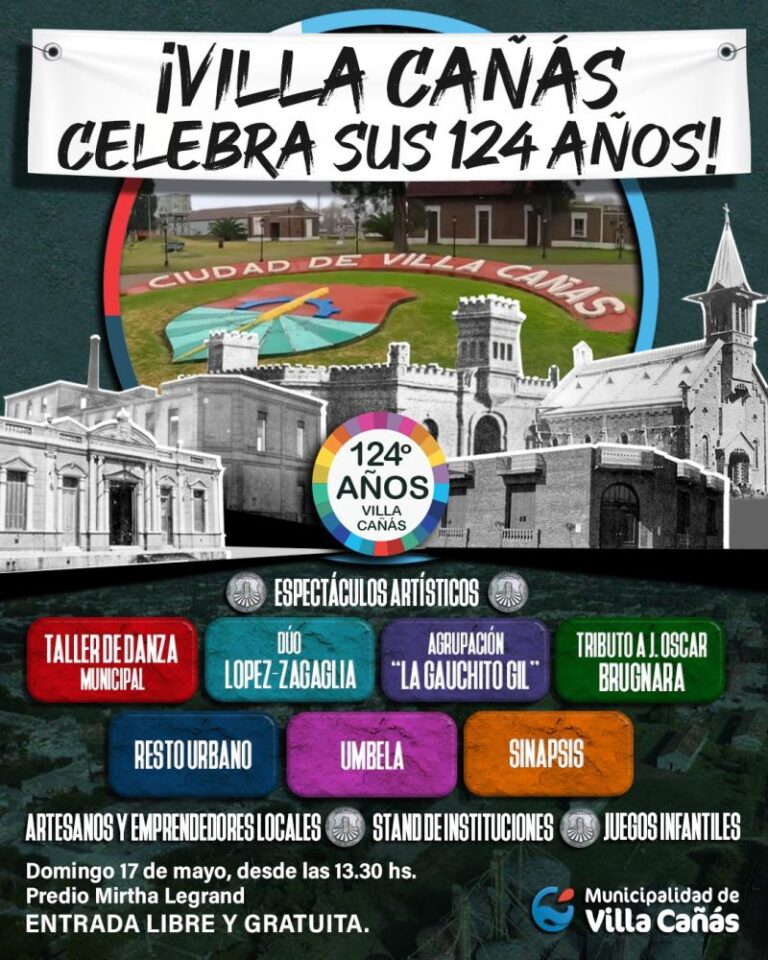 Villa Cañás cumple 124 años.