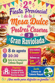 2da Fiesta Provincial de la Mesa Dulce de Postres Caseros y Gran Raviolada