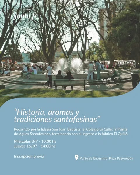Historia, Aromas y Tradiciones Santafesinas