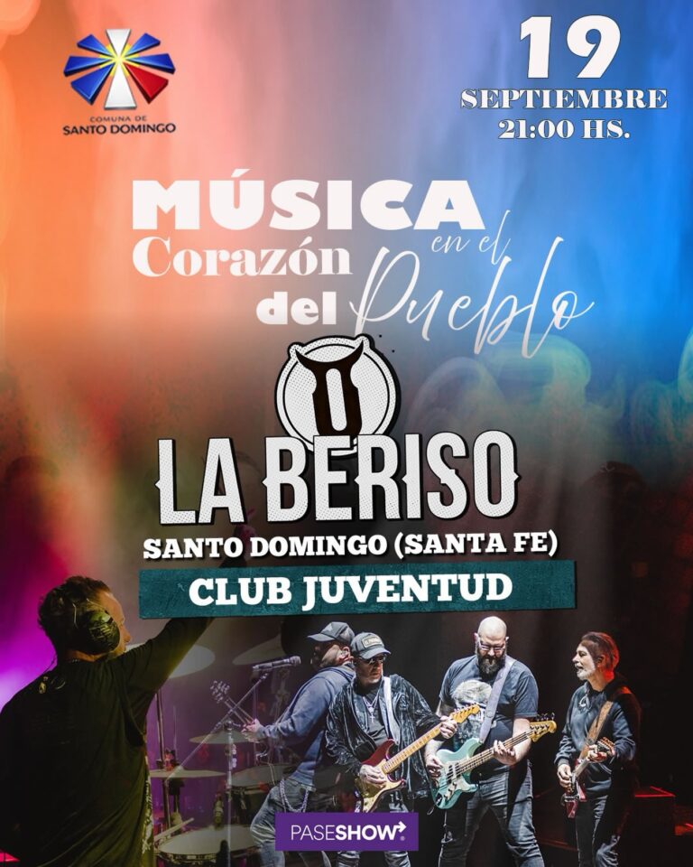 Afiche publicitario del show de La Beriso el 19 de septiembre a las 21:00 hs. en el Club Juventud de Santo Domingo, Santa Fe, bajo el marco del evento Música en el Corazón del Pueblo. La parte inferior muestra una fotografía de la banda tocando en vivo sobre el escenario con el logo de Paseshow.