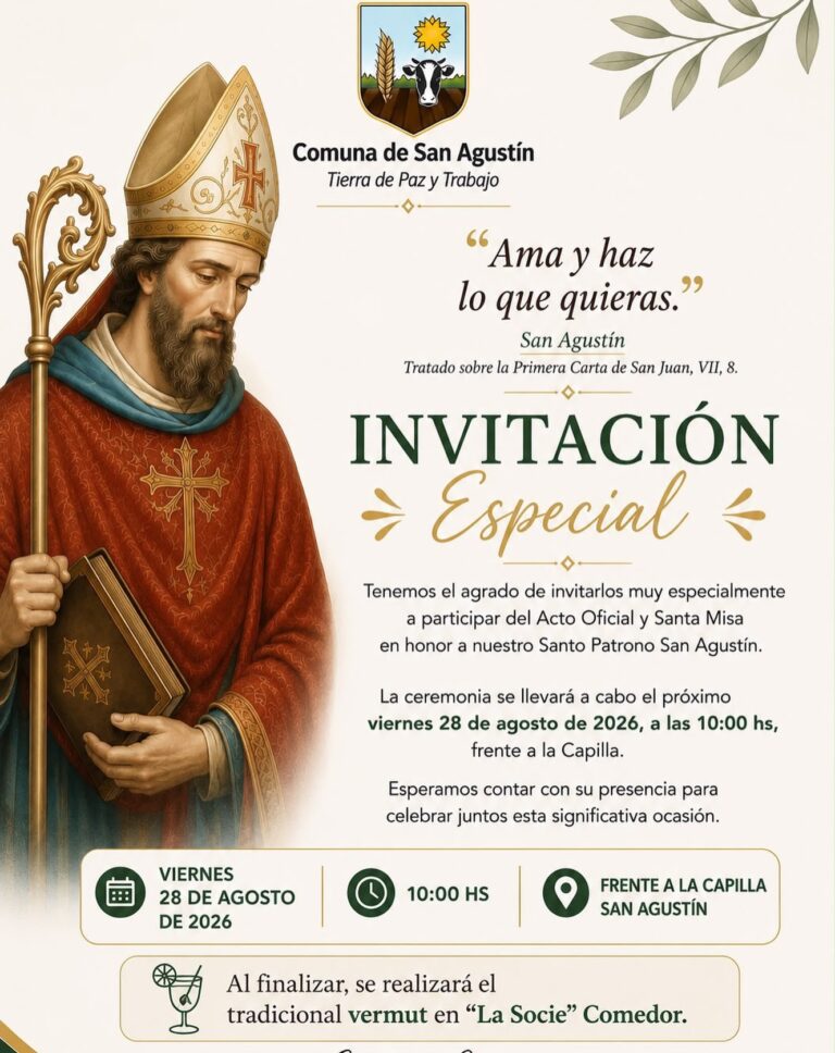 Afiche de invitación de la Comuna de San Agustín a las fiestas patronales, con fondo crema, detalles dorados y la ilustración del santo en vestiduras rojas.Evento: Acto Oficial y Santa Misa con la frase Ama y haz lo que quieras.Cuándo y dónde: Viernes 28 de agosto de 2026 a las 10:00 hs, frente a la Capilla San Agustín.Cierre: Incluye un tradicional vermut final en el comedor La Socie.