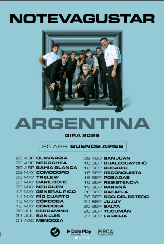 Flyer de No Te Va Gustar (NTVG) – Argentina, Gira 2026. La banda presenta su gira nacional con fechas en distintas ciudades del país. En Rosario se presentará el 12 de septiembre, y en Reconquista el 15 de septiembre. También figuran presentaciones en Gualeguaychú, Posadas, Resistencia, Paraná, Rafaela, Santiago del Estero, Jujuy, Salta, Tucumán y La Rioja. El diseño tiene fondo celeste y muestra a los integrantes de la banda frente a un patrón de líneas concéntricas