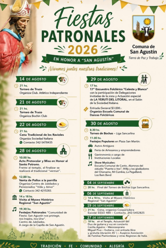 Flyer de las Fiestas Patronales 2026 de San Agustín, organizadas por la Comuna de San Agustín, en honor a San Agustín. Las actividades comienzan el 14 de agosto y se extienden hasta el 27 de septiembre. El programa incluye torneos de truco y bochas, cena tradicional de ravioles, acto protocolar y misa, feria de artesanos y emprendedores, festejos populares, música en vivo, encuentros folclóricos y actividades culturales. Los festejos principales se realizarán el 30 de agosto en la Plaza San Martín, con autos antiguos, feria de artesanos y emprendedores, gastronomía, instituciones locales y shows musicales