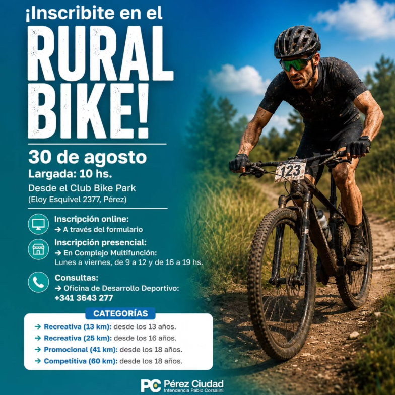 Flyer del Rural Bike de Pérez. La competencia se realizará el 30 de agosto, con largada a las 10 horas desde el Club Bike Park, ubicado en Eloy Esquivel 2377, Pérez. Hay inscripción online mediante formulario y presencial en Complejo Multifunción, de lunes a viernes de 9 a 12 y de 16 a 19 horas. Para consultas, se indica la Oficina de Desarrollo Deportivo y el teléfono 341 3643 277. Las categorías son: Recreativa de 13 kilómetros, desde los 13 años; Recreativa de 25 kilómetros, desde los 16 años; Promocional de 41 kilómetros, desde los 18 años; y Competitiva de 60 kilómetros, desde los 18 años.
