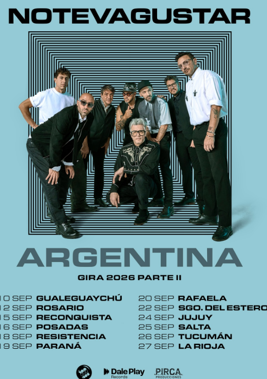 Flyer de No Te Va Gustar, NTVG, correspondiente a su Gira 2026 Parte II por Argentina. La banda se presentará el 12 de septiembre en Rosario. La gira también incluye fechas en Gualeguaychú, Reconquista, Posadas, Resistencia, Paraná, Rafaela, Santiago del Estero, Jujuy, Salta, Tucumán y La Rioja.