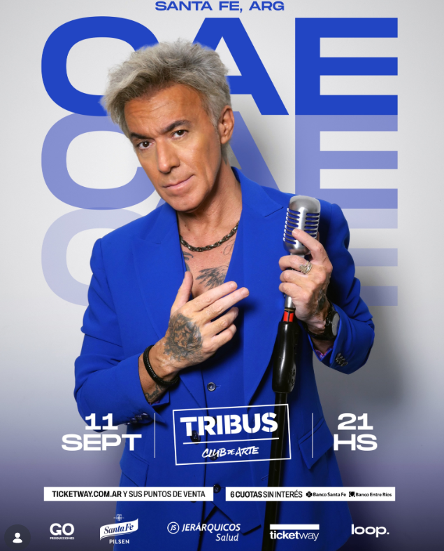 Flyer de un espectáculo de Saúl en Santa Fe. La presentación será el 11 de septiembre a las 21 horas en Tribus Club de Arte. La imagen muestra al artista con un traje azul y sosteniendo un micrófono. Las entradas están disponibles a través de Ticketway y sus puntos de venta, con opción de pago en 6 cuotas sin interés