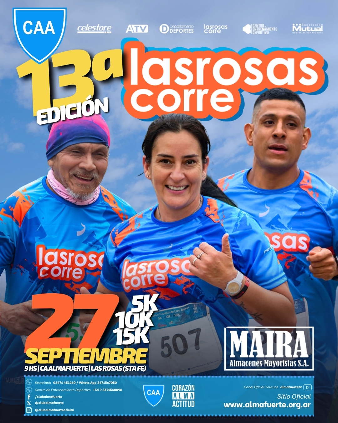 Folleto de la 13ª edición de "Las Rosas Corre" que se realizará el 27 de septiembre a las 9:00 hs en el Club Atlético Almafuerte, Las Rosas (Santa Fe).Imagen central: Tres corredores con la remera oficial azul del evento.Distancias: 5K, 10K y 15K.Información inferior: Datos de contacto de la secretaría (teléfono y WhatsApp), redes sociales y la web oficial: www.almafuerte.org.ar.