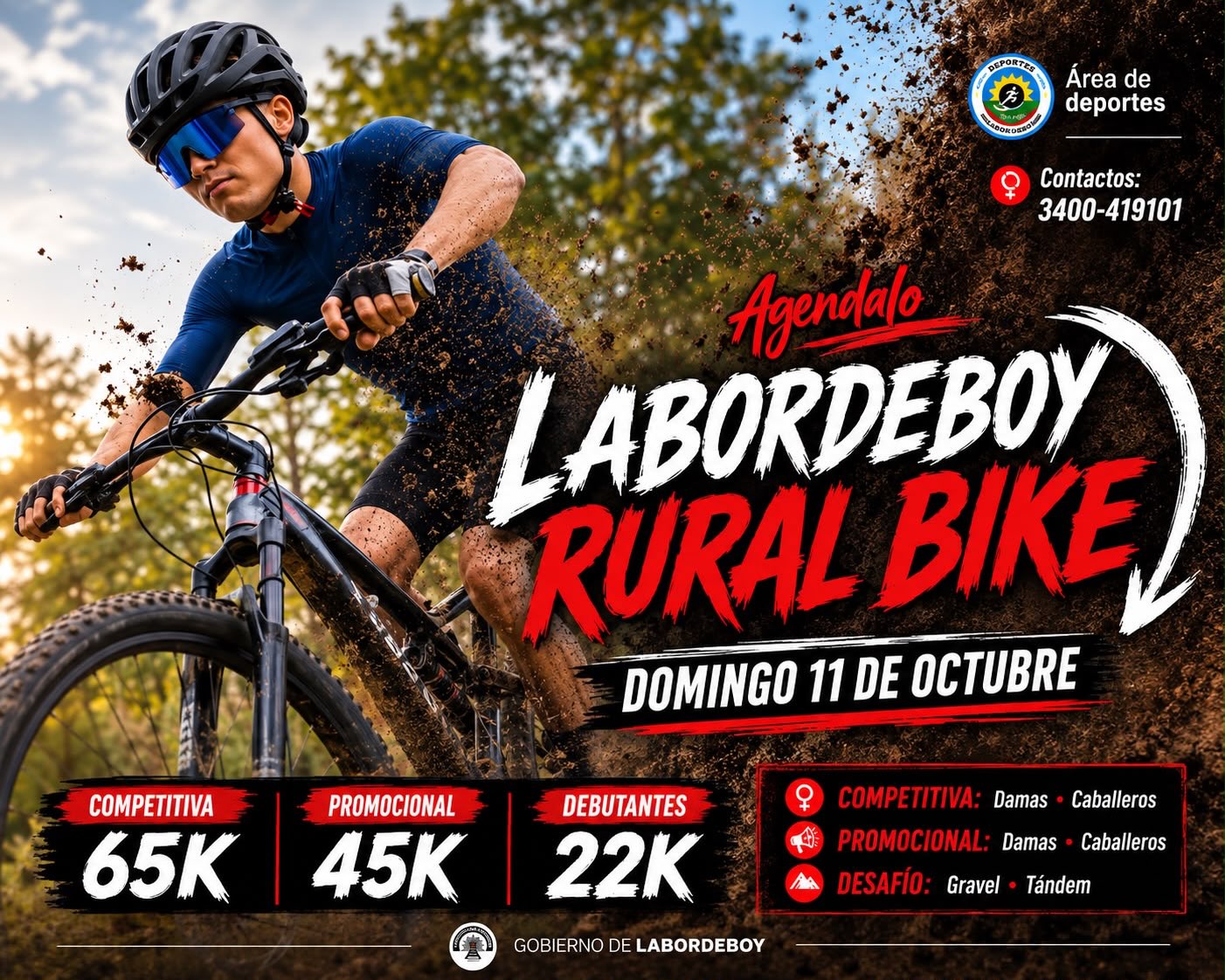 Afiche publicitario de la carrera "Labordeboy Rural Bike". A la izquierda se ve a un ciclista de montaña salpicando barro. En el centro se destaca el título del evento con la fecha "DOMINGO 11 DE OCTUBRE" y el teléfono de contacto "3400-419101". En la parte inferior se especifican las distancias de 65K, 45K y 22K, los grupos (Damas, Caballeros, Gravel y Tándem) y el logotipo del "GOBIERNO DE LABORDEBOY".