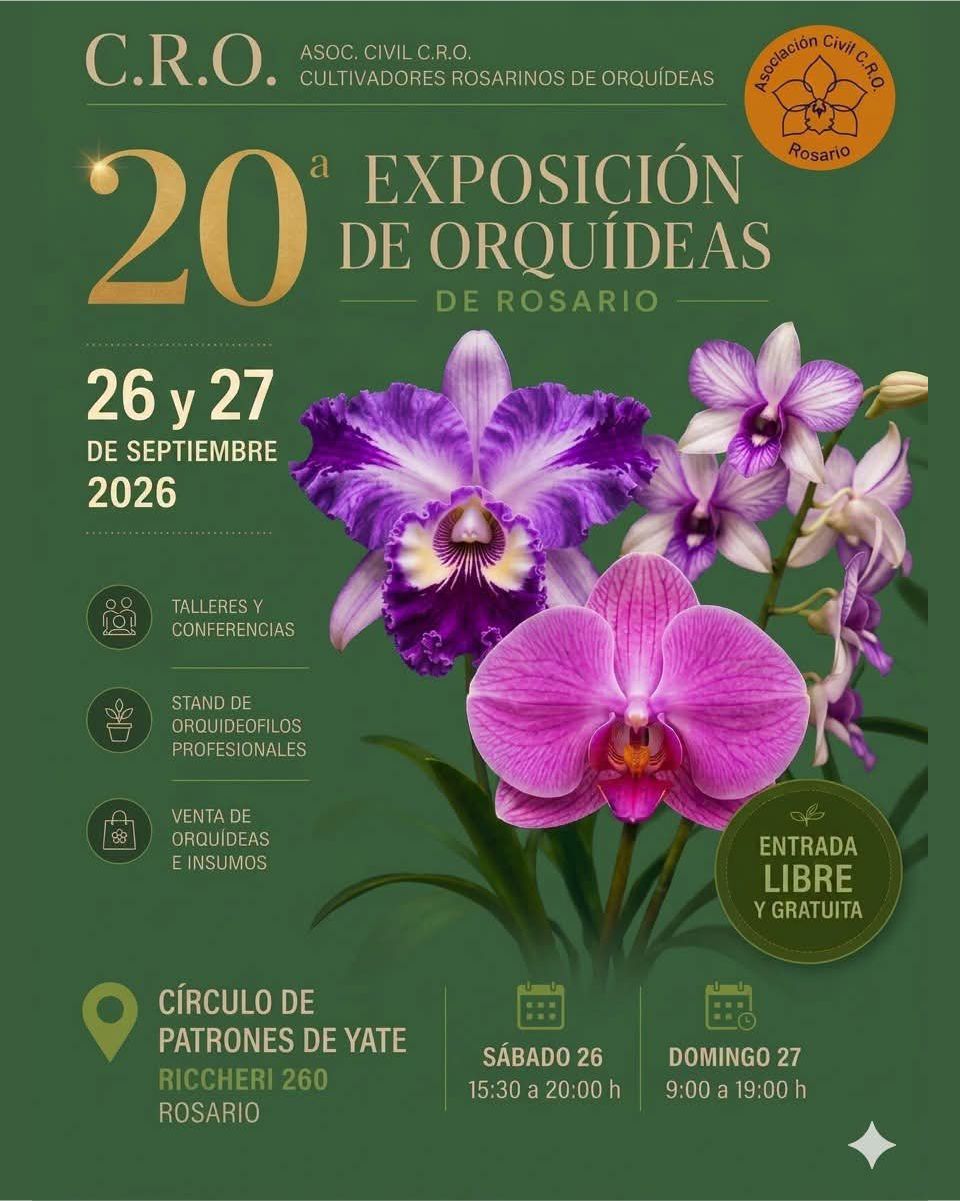 Afiche oficial de la «20ª Exposición de Orquídeas de Rosario», organizada por la Asociación Civil Cultivadores Rosarinos de Orquídeas (C.R.O.). Se llevará a cabo el 26 y 27 de septiembre de 2026 en el Círculo de Patrones de Yate con entrada libre y gratuita.
