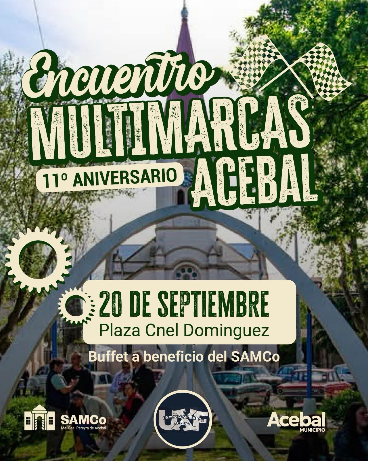 olante publicitario digital de fondo verde con texturas y siluetas de árboles. En la parte superior, destaca el título principal en letras grandes «Encuentro Multimarcas Acebal», acompañado por dos banderas a cuadros de carrera y un cartel inclinado que indica «11° Aniversario». La imagen de fondo muestra la fachada histórica de una iglesia local con su cúpula central.