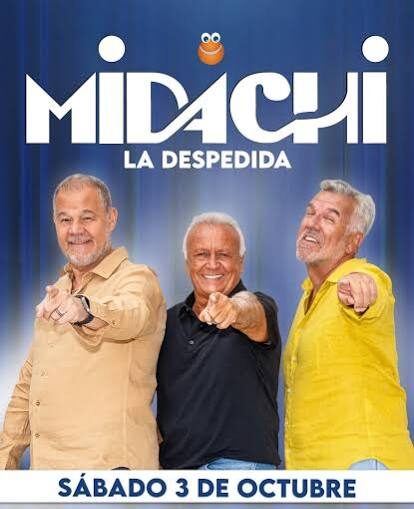 Afiche publicitario del show "Midachi: La Despedida" en Rosario.En la parte superior, sobre un fondo de telón azul, aparecen sonrientes los tres integrantes del grupo (Dady Brieva, el Chino Volpato y Miguel del Sel) bajo el logotipo de MIDACHI LA DESPEDIDA. En la parte inferior, se detallan los datos clave en letras grandes: SÁBADO 3 DE OCTUBRE en el METROPOLITANO ROSARIO. Al pie del diseño se indica que las entradas anticipadas están a la venta por Turbo Entrada y se muestran los logos de los auspiciantes, destacando las 6 cuotas sin interés del Banco Municipal.