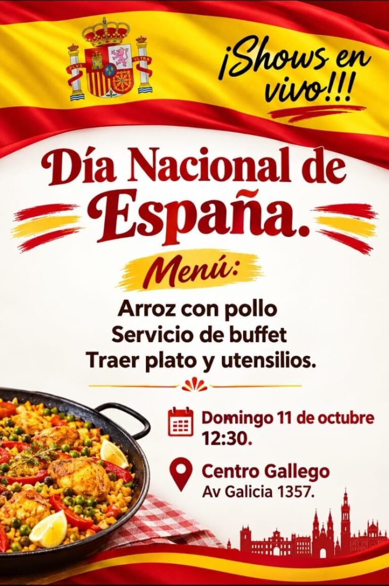 Cartel promocional de un evento por el Día Nacional de España, programado para el domingo 11 de octubre a las 12:30 hs en el Centro Gallego (Av. Galicia 1357). El anuncio destaca que habrá shows en vivo y un menú de arroz con pollo en servicio de buffet, aclarando que se debe traer plato y utensilios. El diseño incluye la bandera de España en la parte superior, una paella en la esquina inferior izquierda y la silueta de una ciudad histórica al fondo.